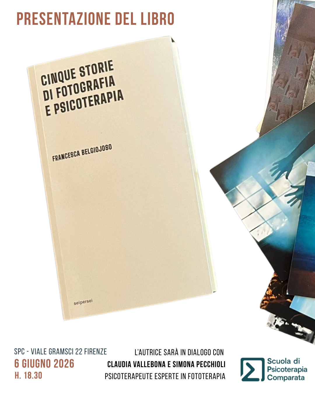 Presentazione Libro fototerapia 6 giugno 2026 Presentazione del libro “Cinque storie di fotografia e psicoterapia” – Firenze, 6 giugno 2026